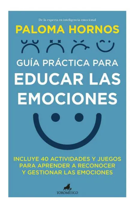 Guía Práctica para Educar las Emociones