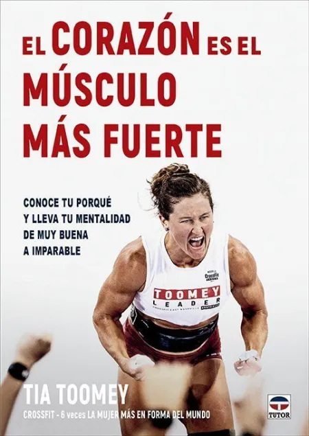 El Corazón Es el Músculo Más Fuerte