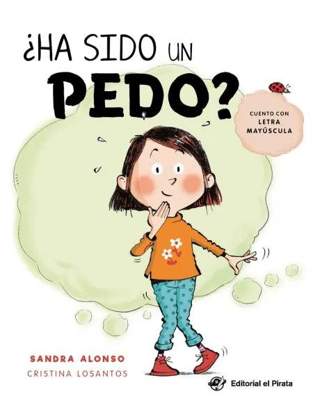 Ha Sido un Pedo?