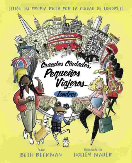 Grandes Ciudades, Pequeños Viajeros: Londres