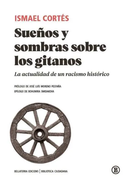 Sueños y Sombras Sobre los Gitanos
