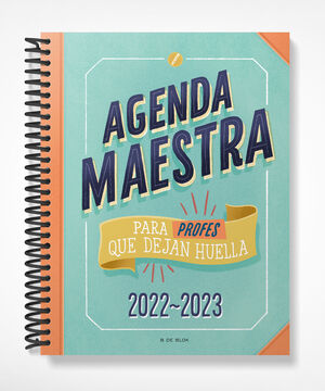 AGENDA MAESTRA PARA PROFES QUE DEJAN HUELLA