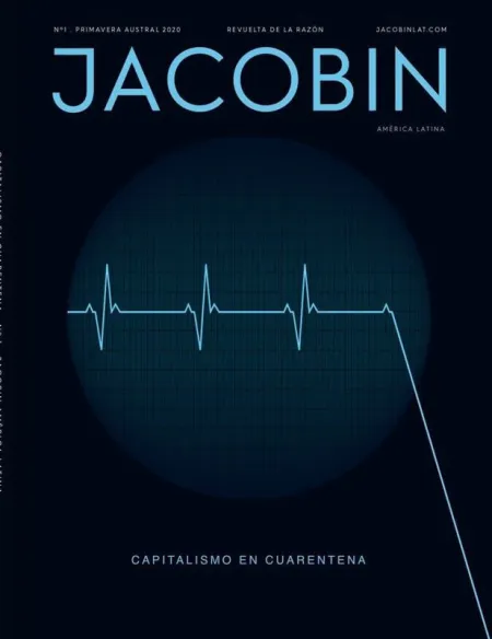 Capitalismo en Cuarentena. Jacobin Al 1