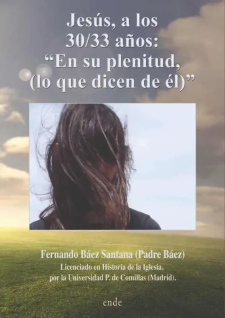 Jesús, a los 30;33 Años: 