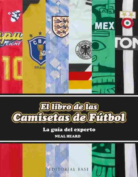 El Libro de las Camisetas de Fútbol