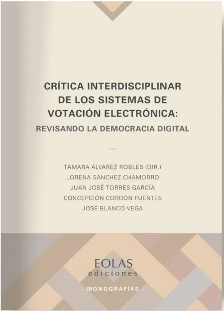 Crítica Interdisciplinar de los Sistemas de Votación Electrónica