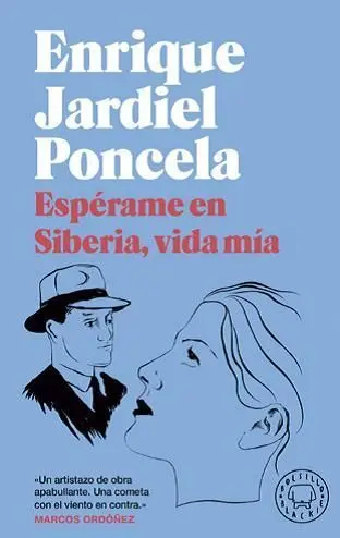Esperame en Siberia, Vida Mia! (Bolsillo Blackie)