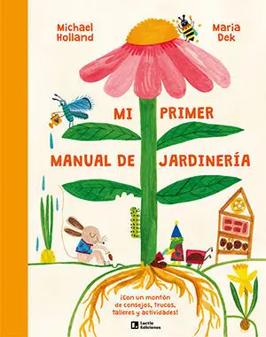 Mi Primer Manual de Jardinería