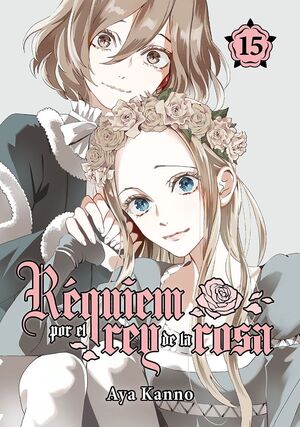 RÉQUIEM POR EL REY DE LA ROSA, VOL. 15 (2ªED)