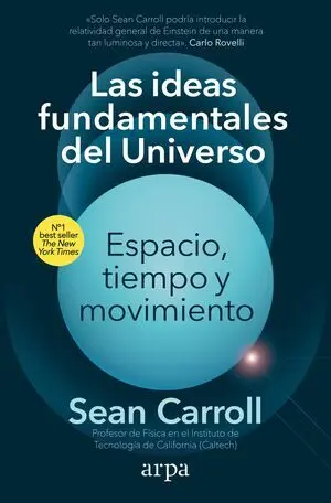 Las Ideas Fundamentales del Universo