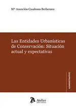 Entidades Urbanísticas de Conservación, las