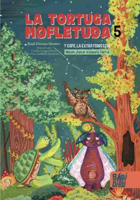 05. La Tortuga Mofletuda y Espe, la Extraterrestre