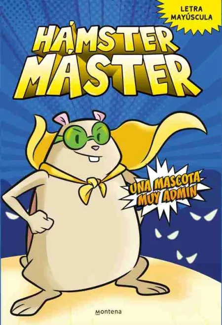 Hámster Máster 1 - una Mascota Muy Admin