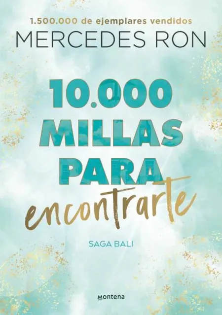 10. 000 Millas para Encontrarte (Bali 2)