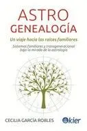 Astrogenealogía: un Viaje Hacia las Raíces Familiares