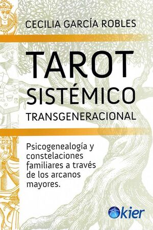 TAROT SISTÉMICO TRANSGENERACIONAL