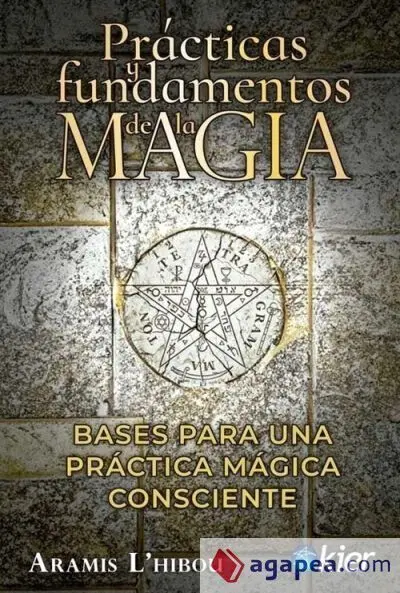Prácticas y Fundamentos de la Magia