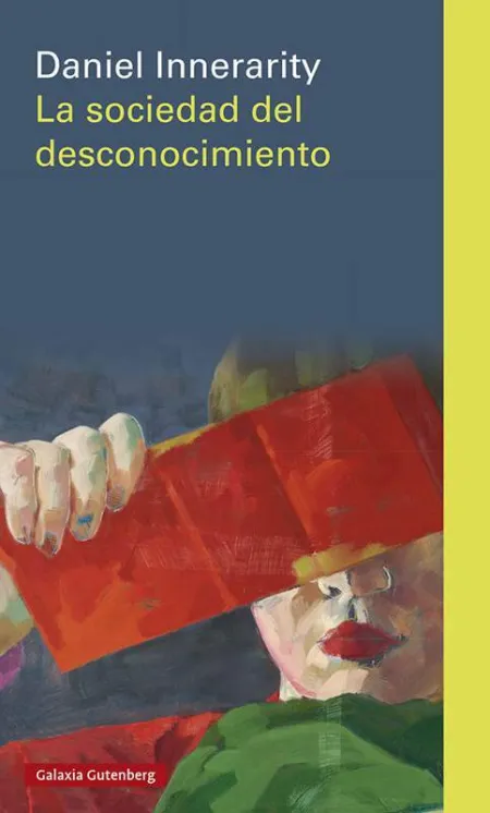 La Sociedad del Desconocimiento