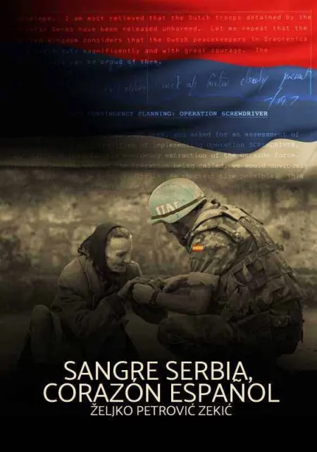 Sangre Serbia; Corazón Español
