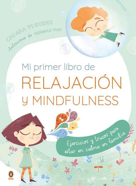 Mi Primer Libro de Relajación y Mindfulness
