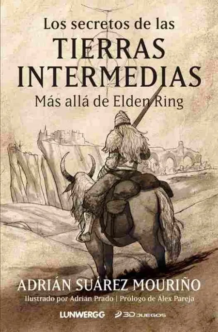Los Secretos de las Tierras Intermedias