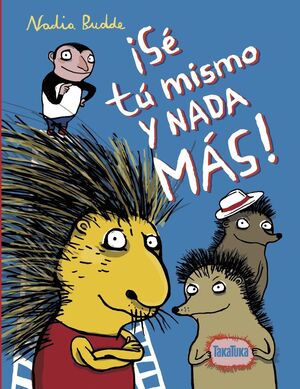 SE TU MISMO Y NADA MAS