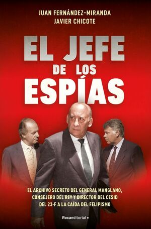 EL JEFE DE LOS ESPIAS