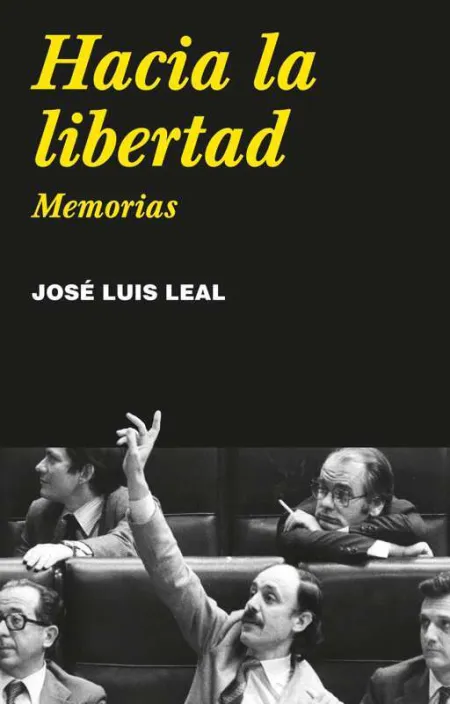 Hacia la Libertad