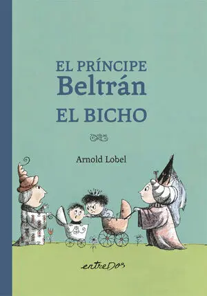 El Príncipe Beltrán el Bicho
