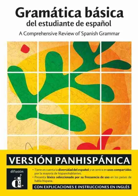 Gramática Básica del Estudiante de Español. Versión Panhispánica