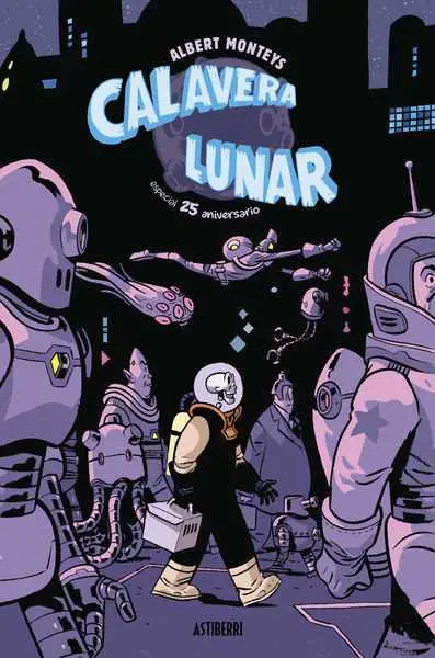 Calavera Lunar. Especial 25 Aniversario