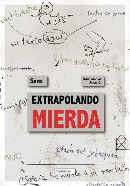 Extrapolando Mierda