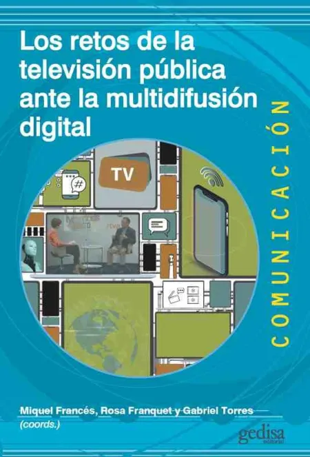 Los Retos de la Televisión Pública Ante la Multidifusión Digital