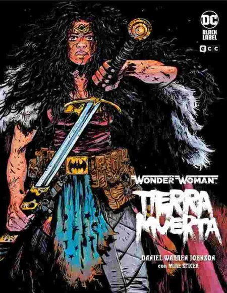 Wonder Woman: Tierra Muerta (Segunda Edición)