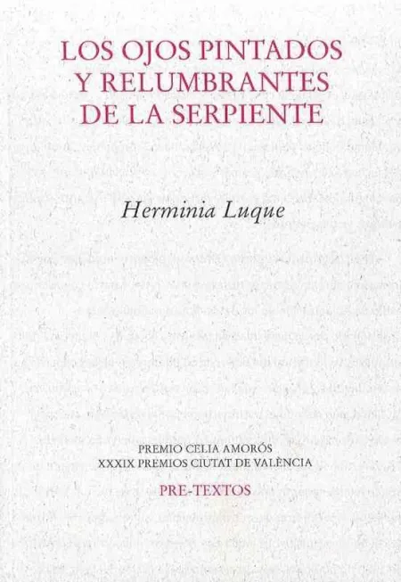 Ojos Pintados y Relumbrantes de la Serpiente, los