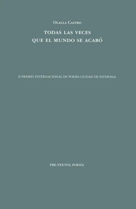 Todas las Veces que el Mundo se Acabó