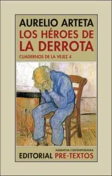 Los Heroes de la Derrota