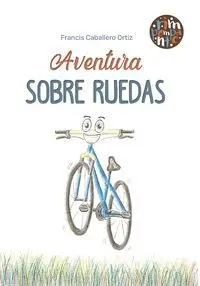 Aventura Sobre Ruedas