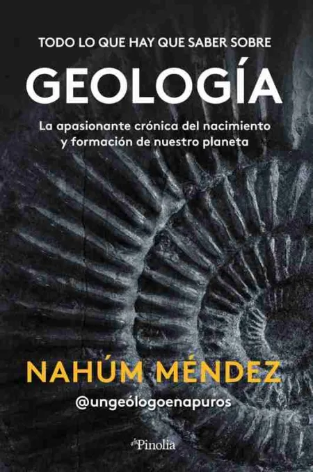 Todo lo que Hay que Saber Sobre Geología
