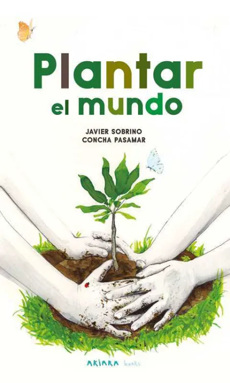 Plantar el Mundo