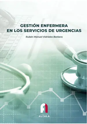 Gestión Enfermera en los Servicios de Urgencias