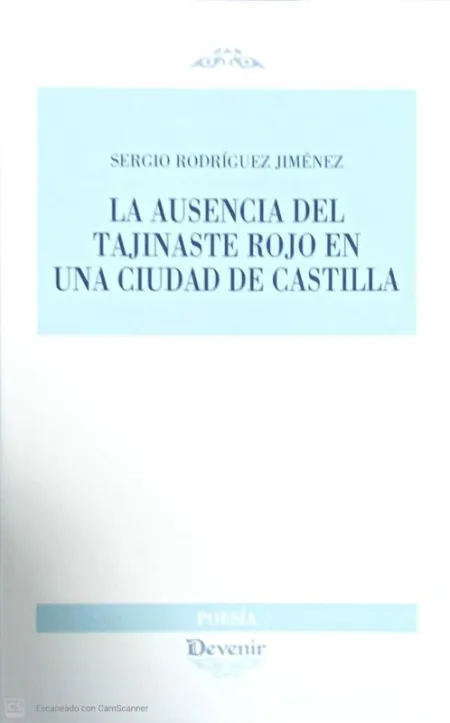 Ausencia Tajinaste Rojo, 324 en una Ciudad de Cast