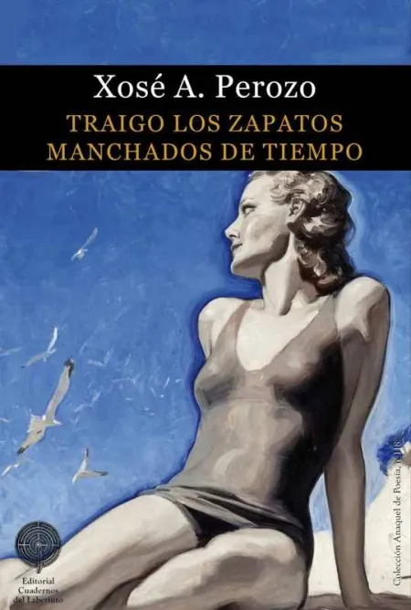 Traigo los Zapatos Manchados de Tiempo