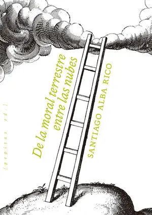 De la Moral Terrestre Entrer las Nubes