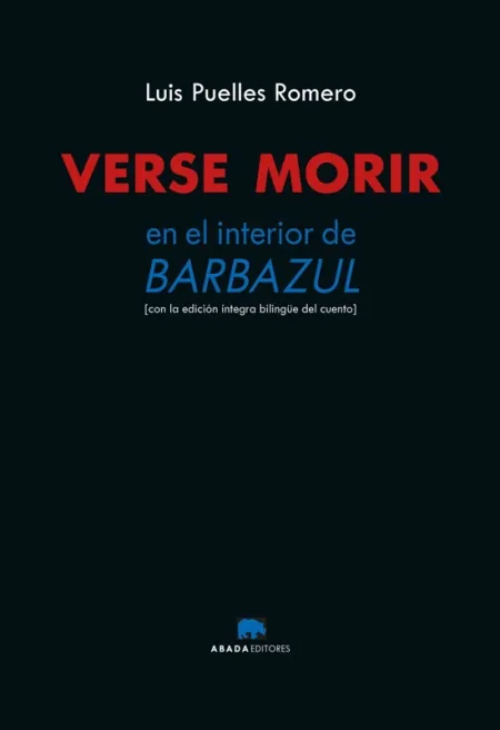 Verse Morir. En el Interior de Barbazul