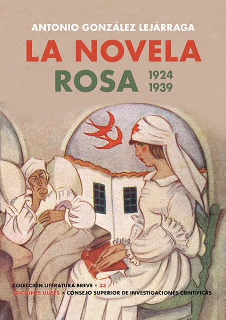 La Novela Rosa. 1924-1939