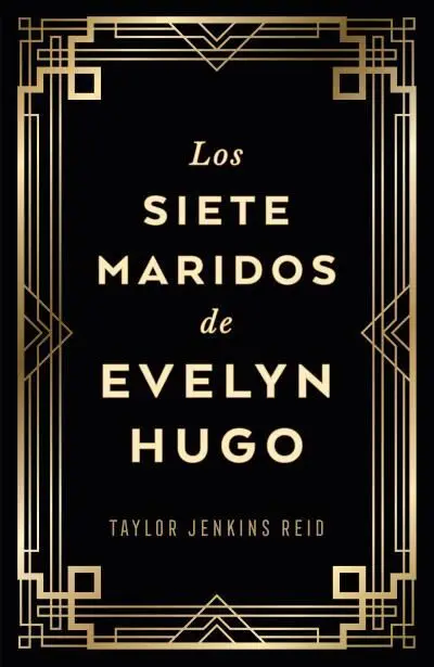 Los Siete Maridos de Evelyn Hugo (Edición Coleccionista)