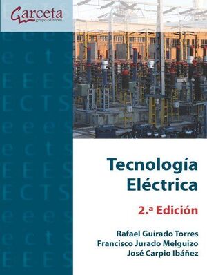 TECNOLOGÍA ELÉCTRICA 2.ª EDICIÓN