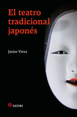 El Teatro Tradicional Japonés