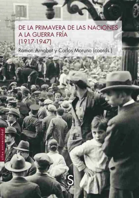 De la Primavera de las Naciones a la Guerra Fría